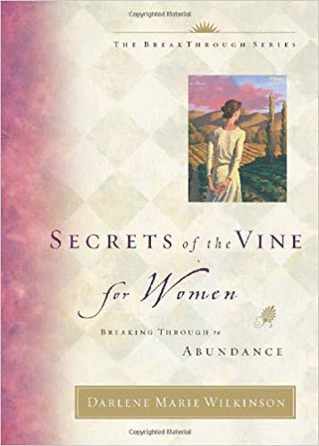 Secrets Of The Vine For Women HB - Darlene Marie Wilkinson